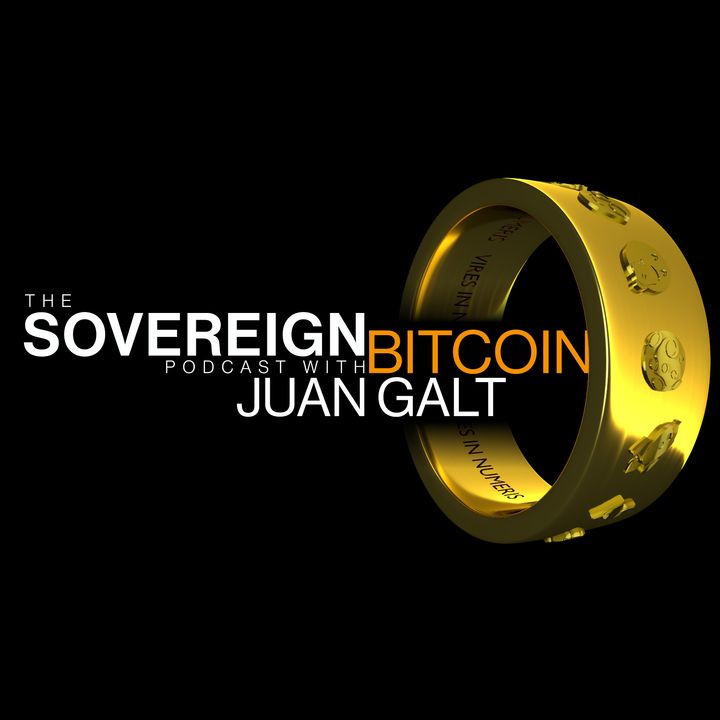 The Sovereign Bitcoin Podcast