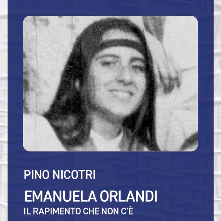Pino Nicotri "Emanuela Orlandi. Il rapimento che non c'è"