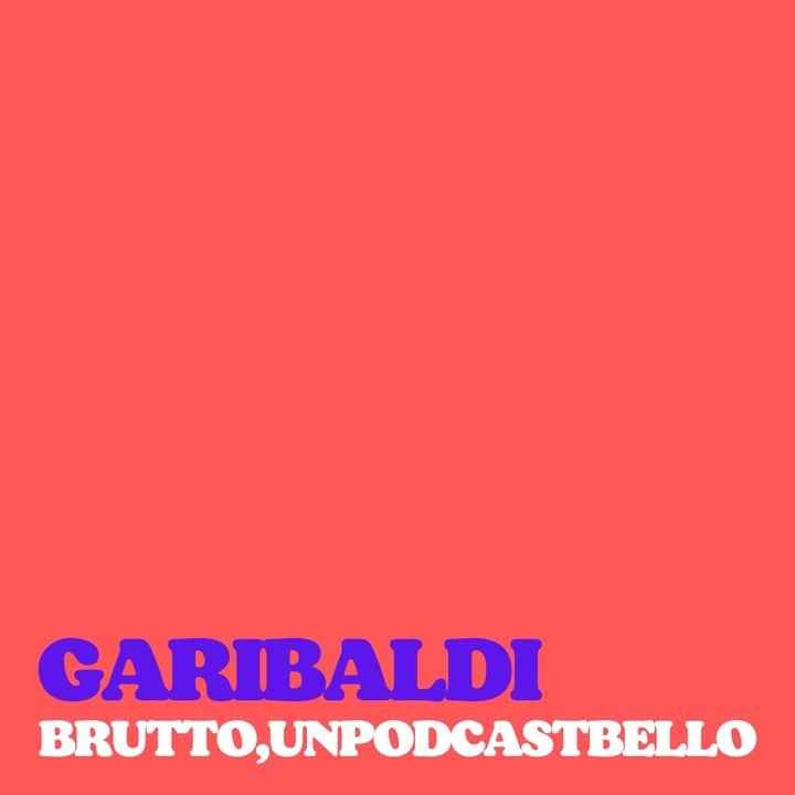 Ep #536 - Garibaldi