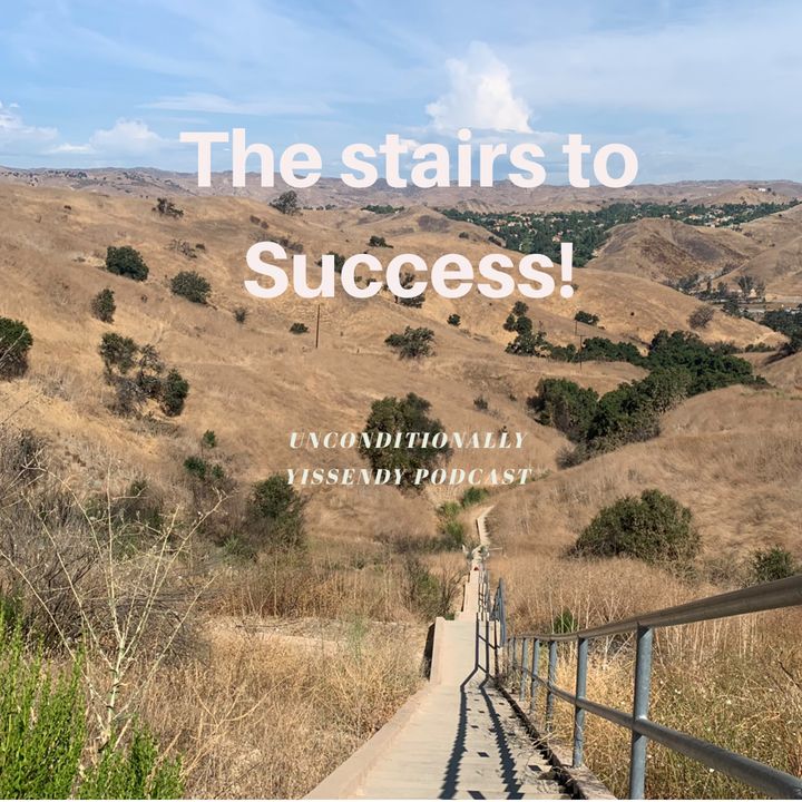 Ep.5 The Stairs to Success!