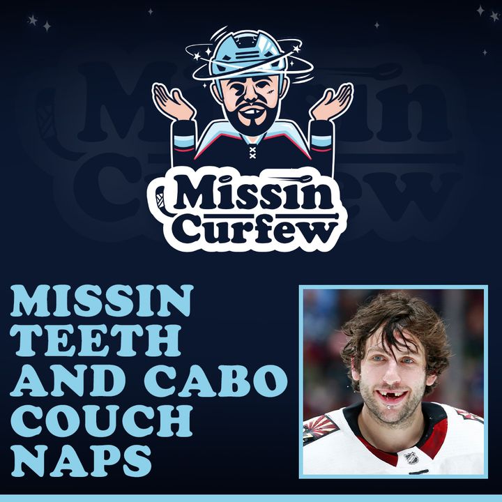 101. Missin Teeth and Cabo Couch Naps with Jason Demers