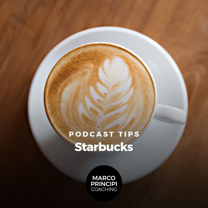 Podcast Tips"Starbucks"