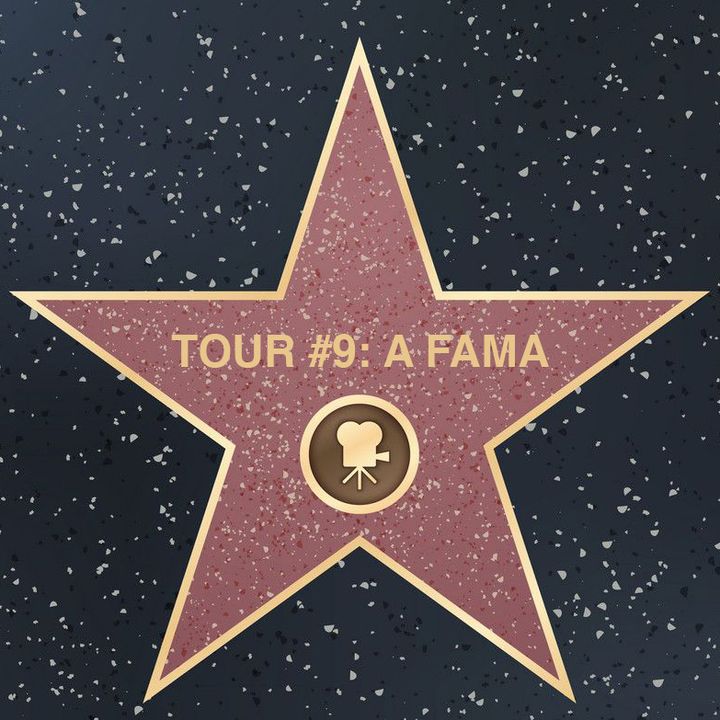 Tour#9: A Fama