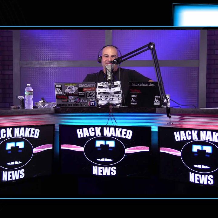 Hack Naked News #186 - August 28, 2018