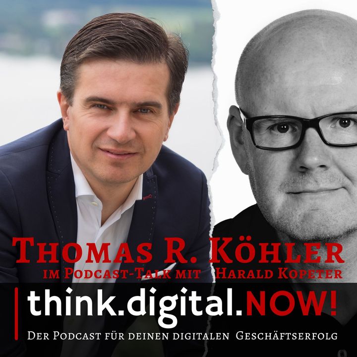 #125 Thomas R. Köhler - Technologieexperte mit Fokus auf Cybersicherheit und New Mobility Themen