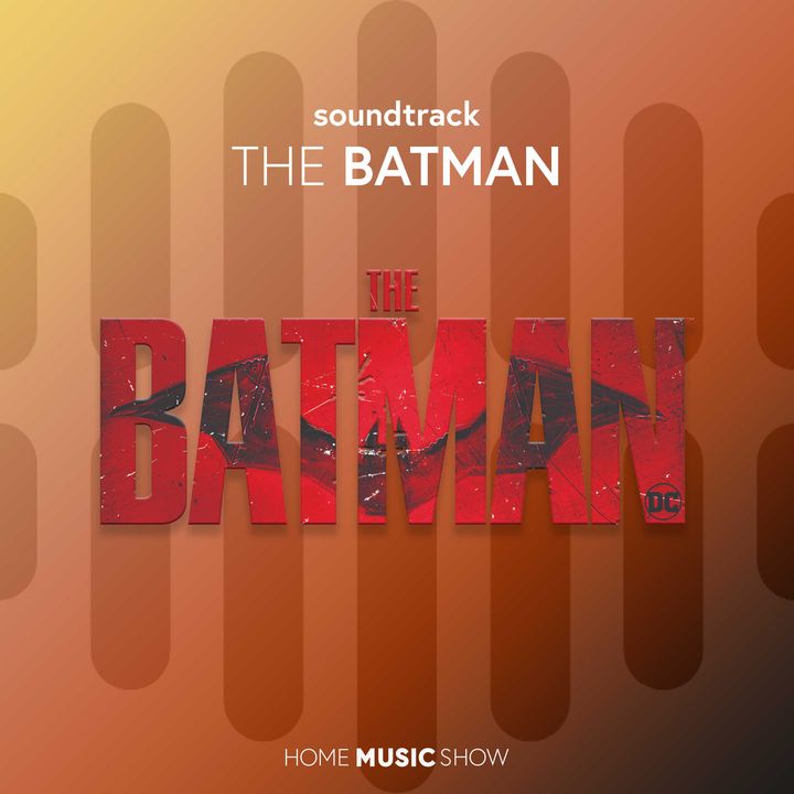 The Batman | Analisi e recensione della colonna sonora