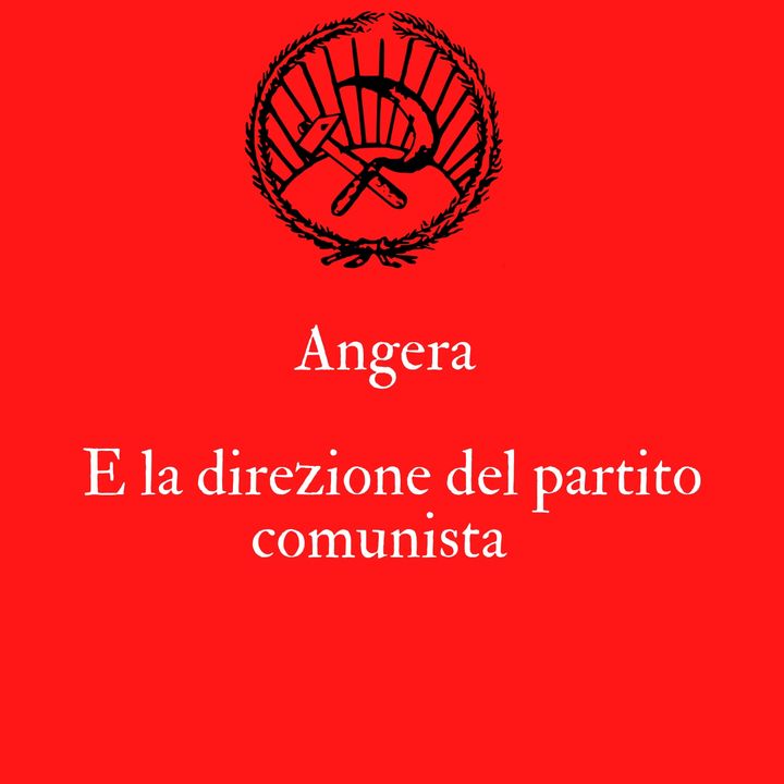 Angera 1923 e la direzione del partito comunista
