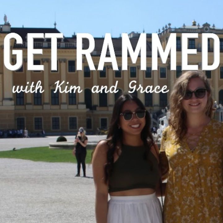 GET RAMMED with Kim and Grace