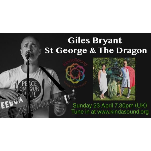 St George & The Dragon | Awakening with Giles Bryant