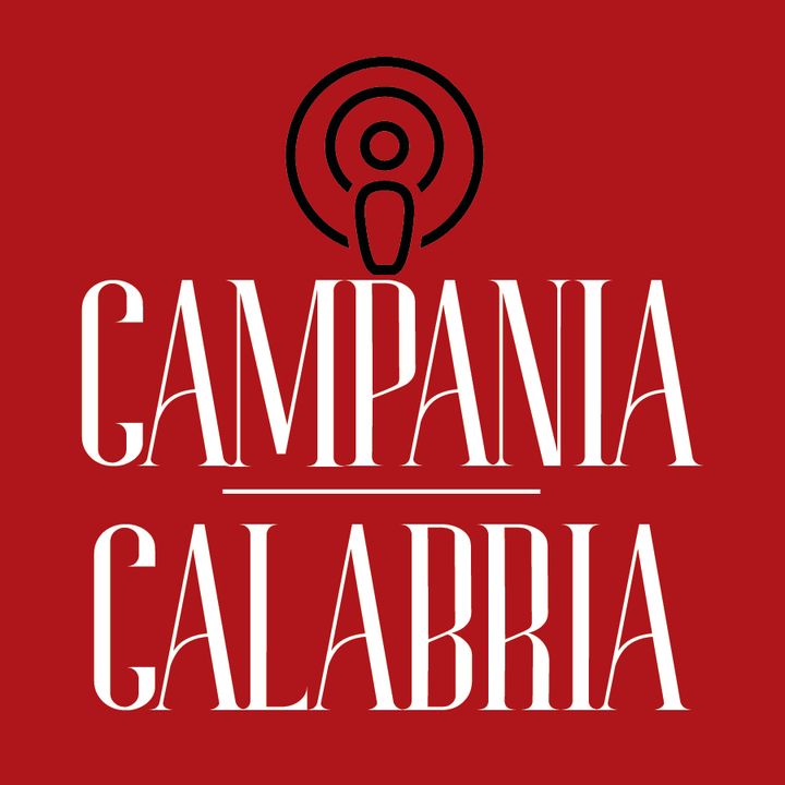 04 CAMPANIA E CALABRIA | STORIE DI TRADIZIONE E DI DOLCEZZA