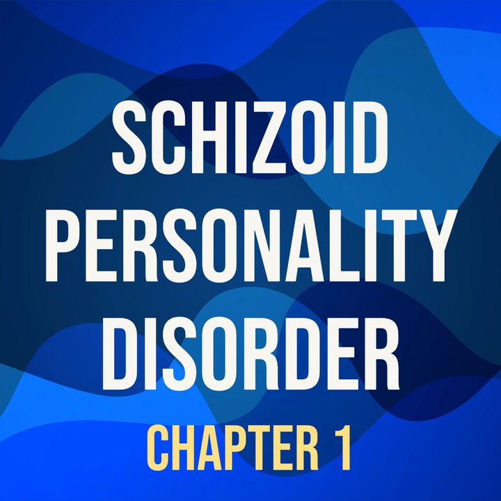 case study on schizoid personality disorder
