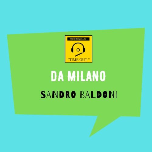 Sandro Baldoni - da Milano