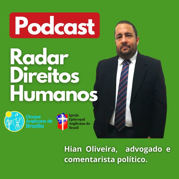 #028 - As recentes ameaças às instituições democráticas no Brasil com Hian Oliveira