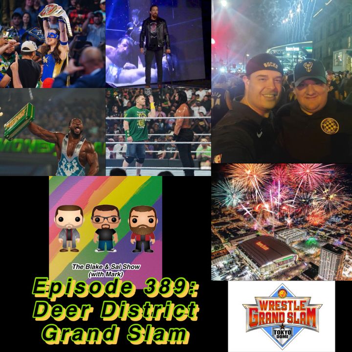 Episode 389: Deer District Grand Slam (Special Guests: Scotty Fellows & Kelly Wells)