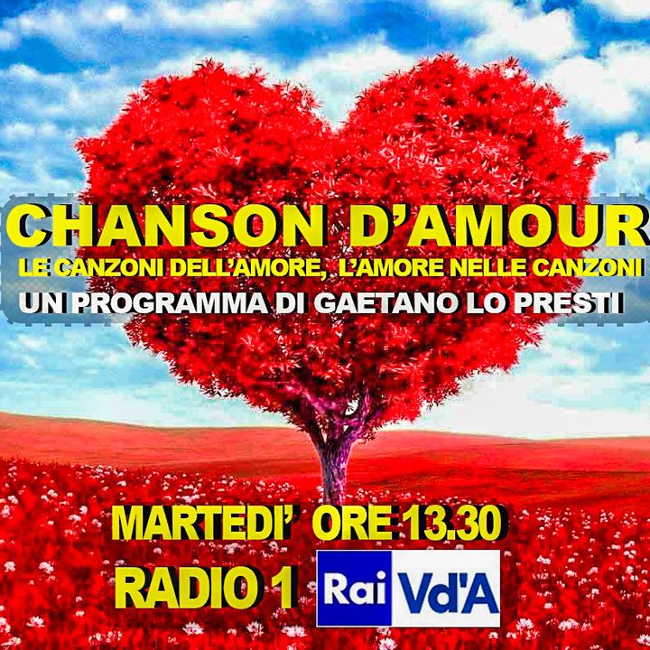 CHANSON D'AMOUR- LE CANZONI DELL'AMORE, L'AMORE NELLE CANZONI