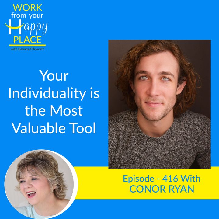 Your Individuality is the Most Valuable Tool with CONOR RYAN 