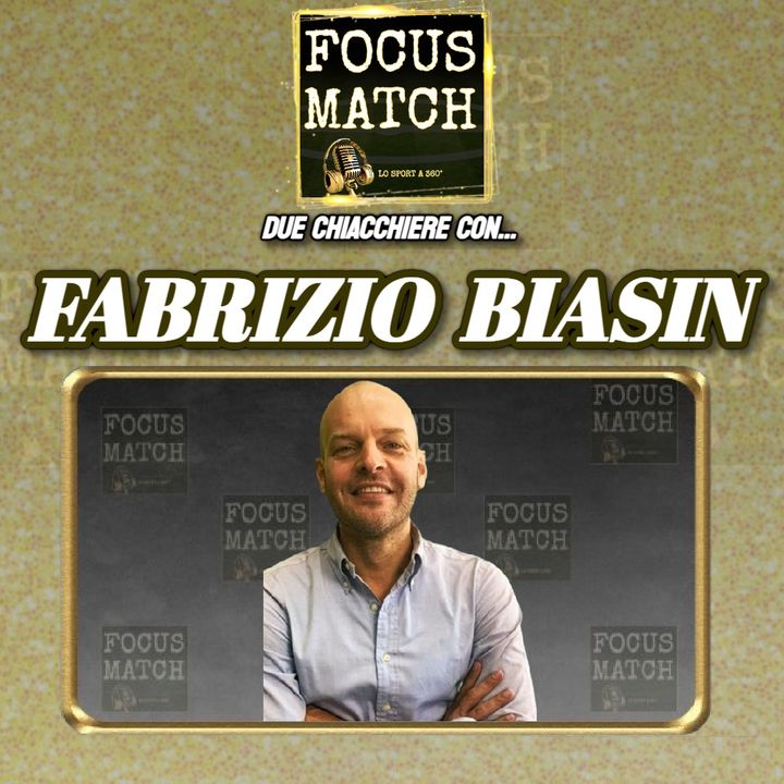 Focus Match - FABRIZIO BIASIN