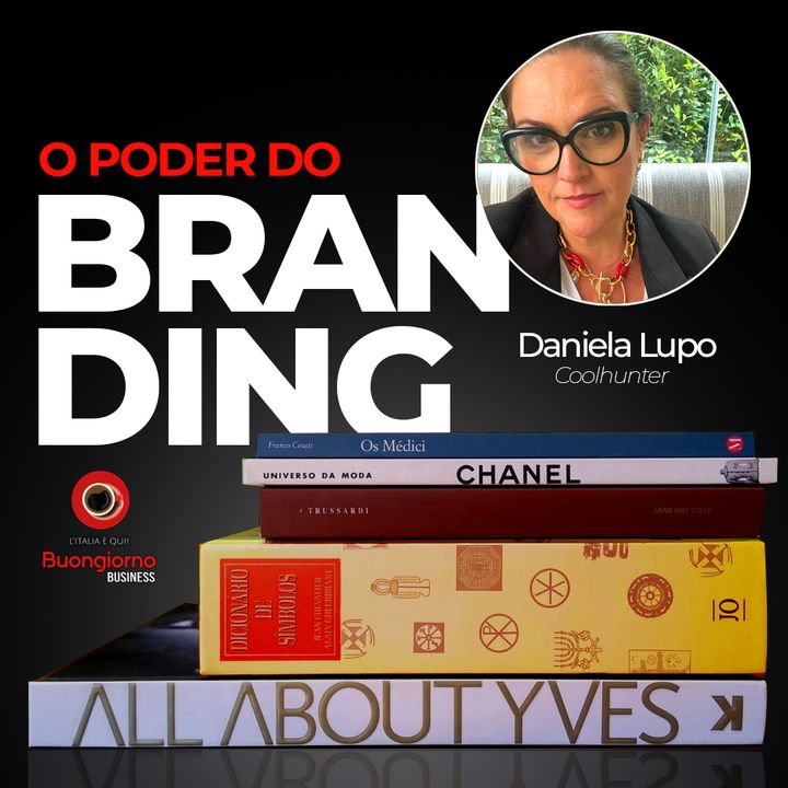 O Poder do Branding #1 - Como se cria uma marca vencedora - com Daniela Lupo