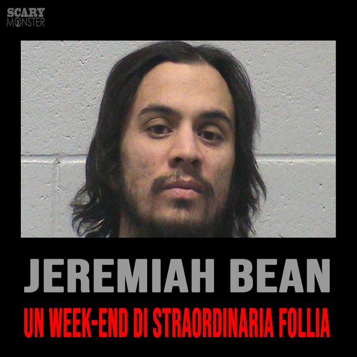 Jeremiah Bean - Un week-end di straordinaria follia