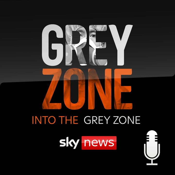 Episode Eight: When The Grey Zone Becomes A War Zone