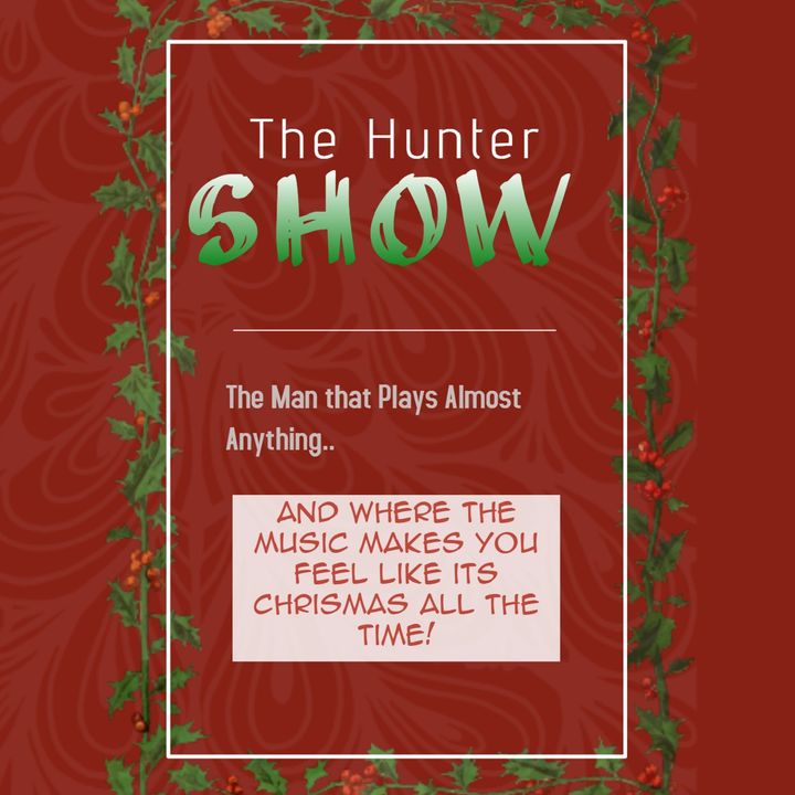 The Hunter Show - July 28