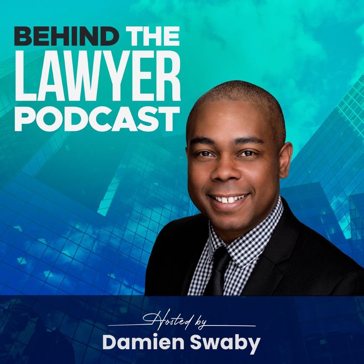BEHIND THE LAWYER PODCAST