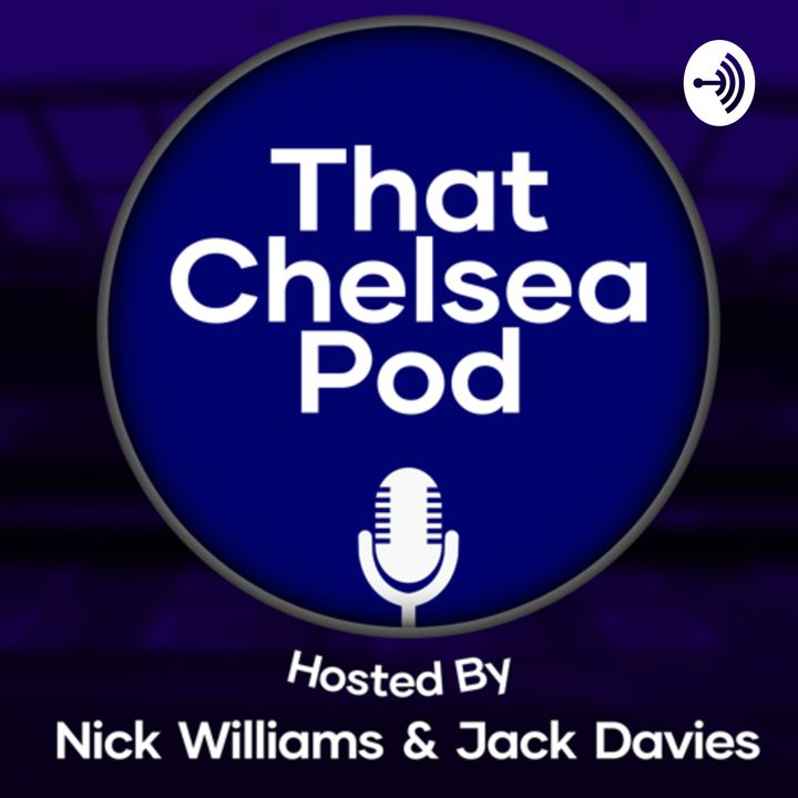 That Chelsea Podcast