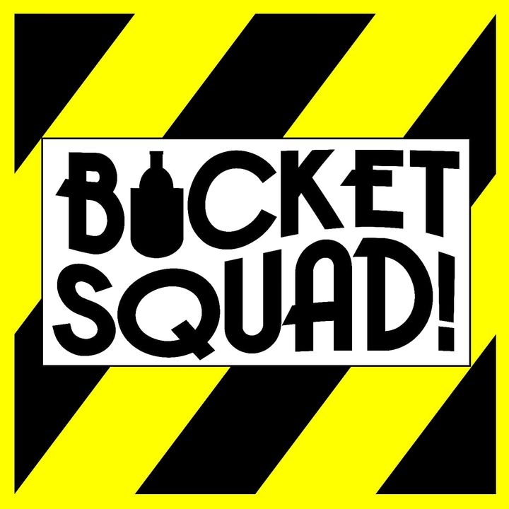 DJ Sets - Bucket Squad