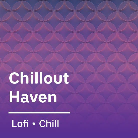 Chillout Haven