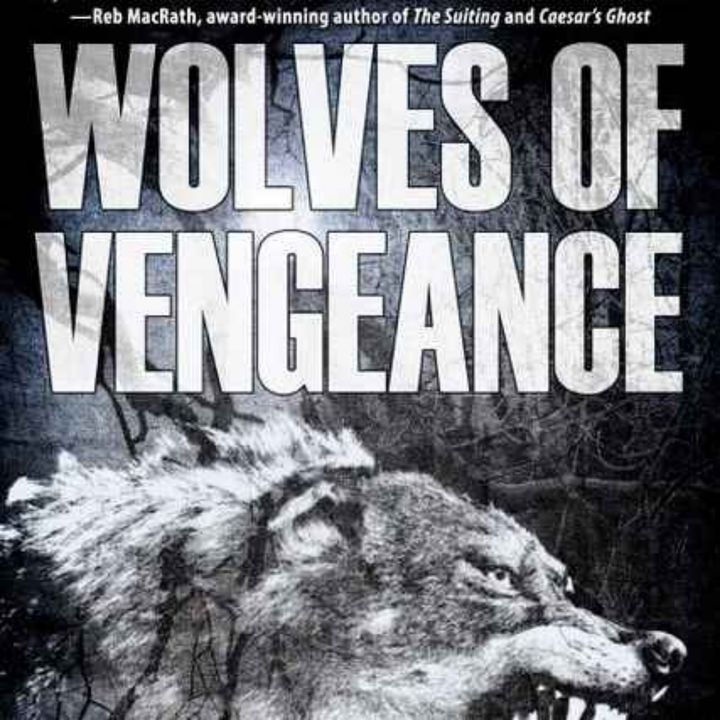 Wolves of Vengeance - David North-Martino