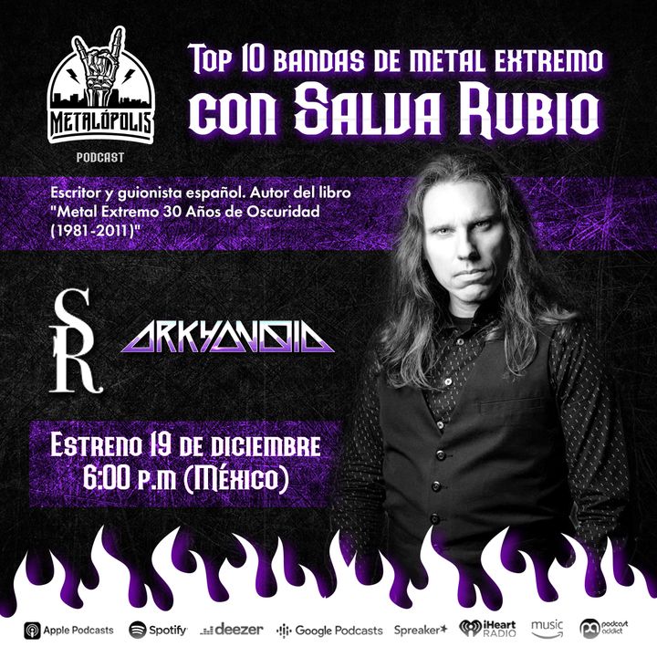 T8-Ep079. Top 10 bandas de metal extremo con Salva Rubio
