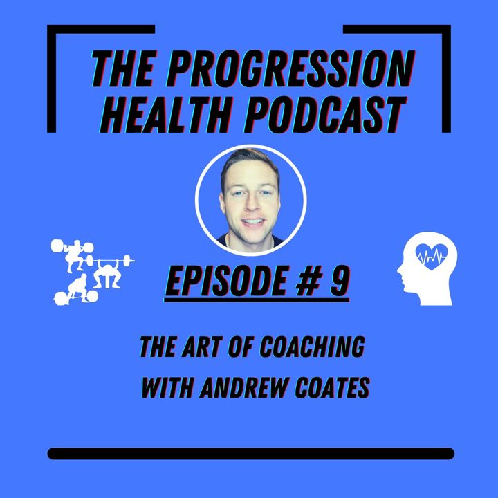 Episode 9 with Andrew Coates - The art of coaching
