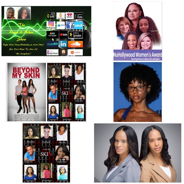 The Kevin & Nikee Show - Excellence - Aniya Wolfe - Writer, Director, Actress and Producer