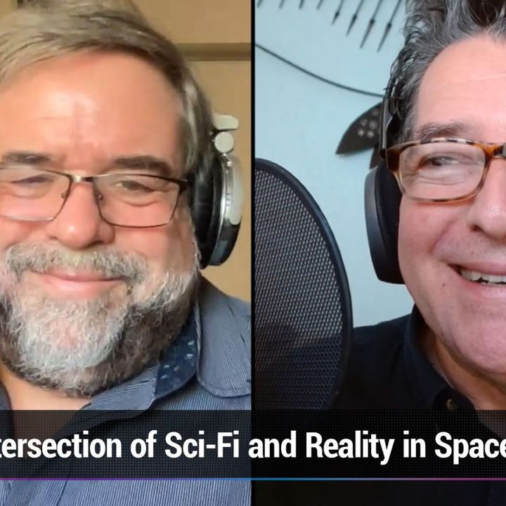 TWiS 23: Space Sci-Fi and Reality - The Intersection of Sci-Fi and Reality in Space Exploration