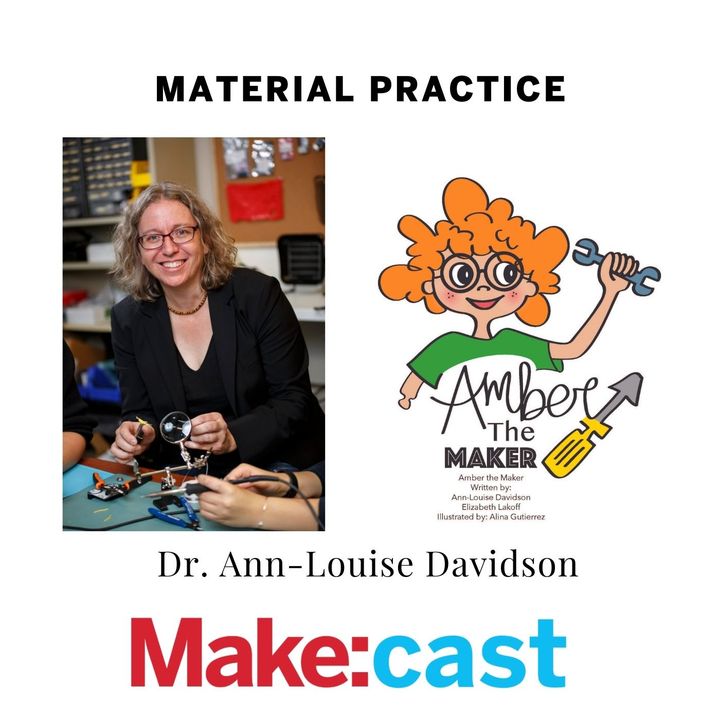 Dr. Ann-Louise Davidson on Innovation as a Material Practice