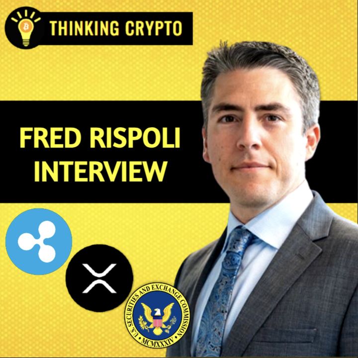 Fred Rispoli Interview - SEC Drops Case Against Ripple Execs in XRP Lawsuit! Gary Gensler, Elon Musk & Mark Cuban, Grayscale ETF & Coinbase