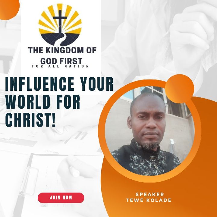 INFLUENCE YOUR WORLD FOR CHRIST!