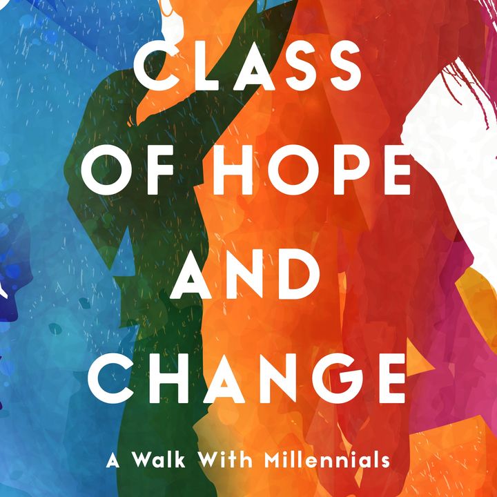 Class of Hope and Change