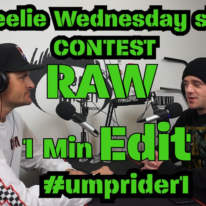 WWS Ep. #001 | Wheelie Wednesday Show | Win a Shadow Conspiracy Chain! | 1 min RAW edit Contest