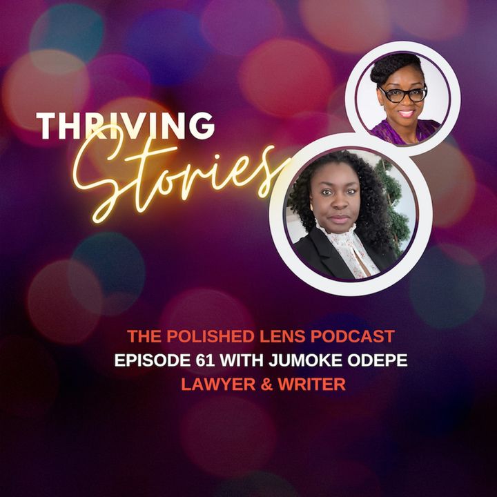 61: Thriving Stories With Jumoke Odepe