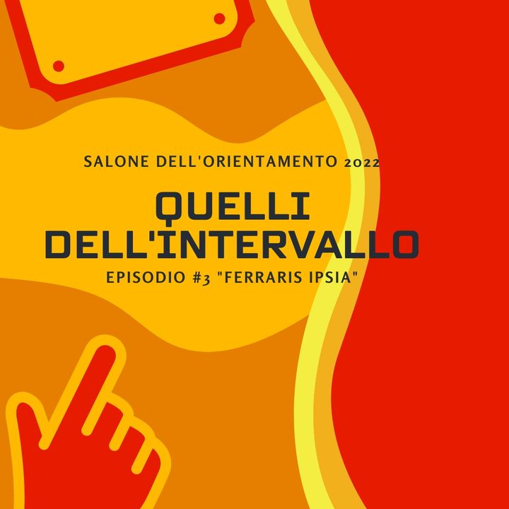 QUELLI DELL' INTERVALLO "I.P.S.I.A. Galileo Ferraris"
