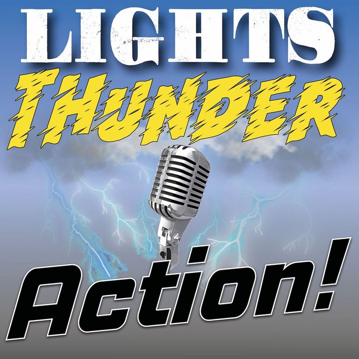 46. No Way Home with The Direct's John Ross Bradford | Lights, Thunder, Action!
