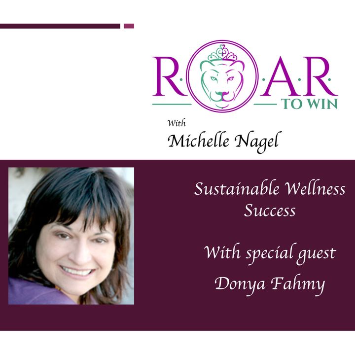 Sustainable Wellness Success with Donya Fahmy