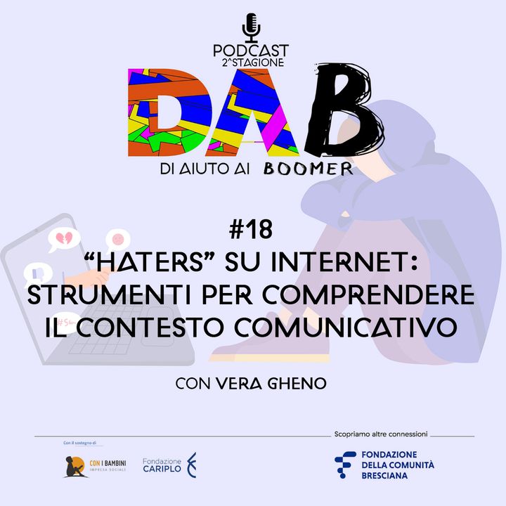 DAB #18 - "Haters" su Internet: strumenti per comprendere il contesto comunicativo