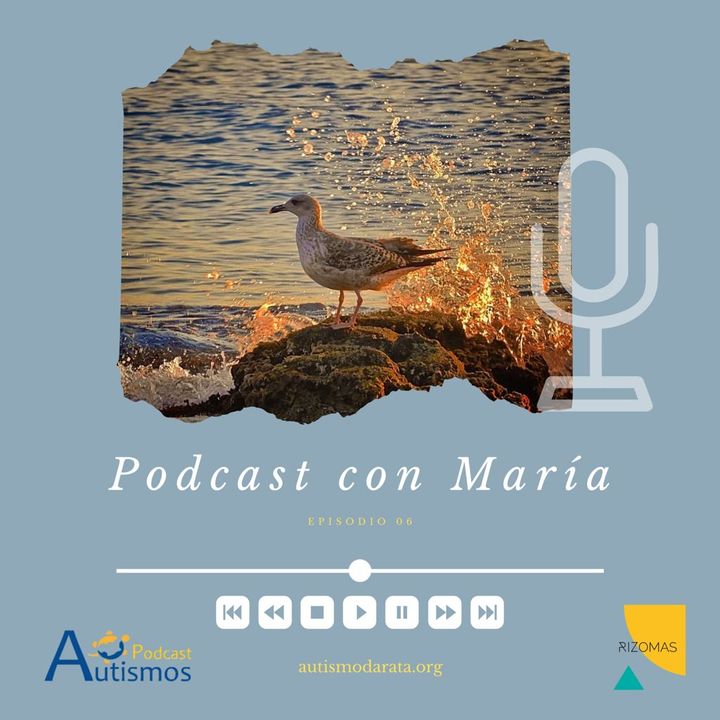 Episodio 6 - María