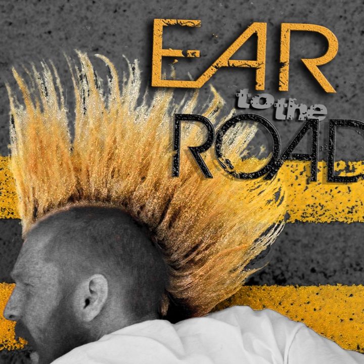 Ear to the Road