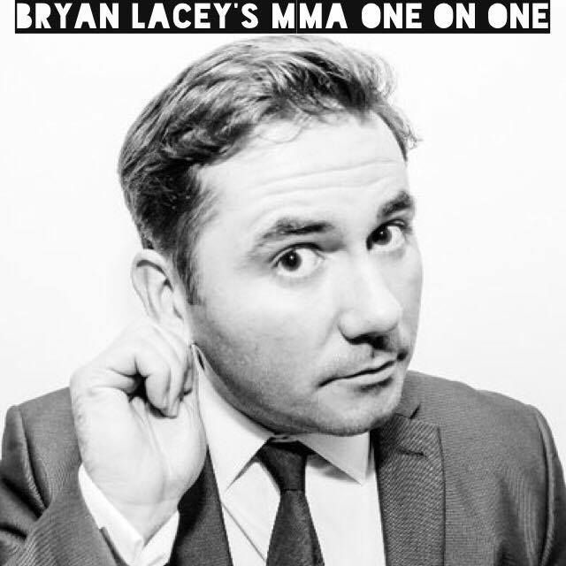 Bryan Lacey's MMA One On One
