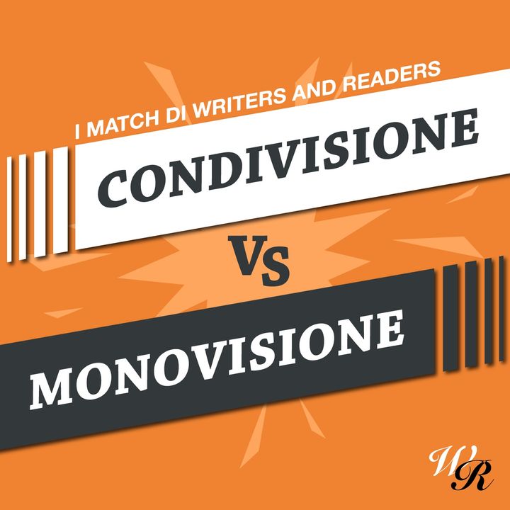 #3. CONDIVISIONE vs MONOVISIONE