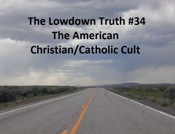 The Lowdown Truth #34: American Christian Catholic Cult