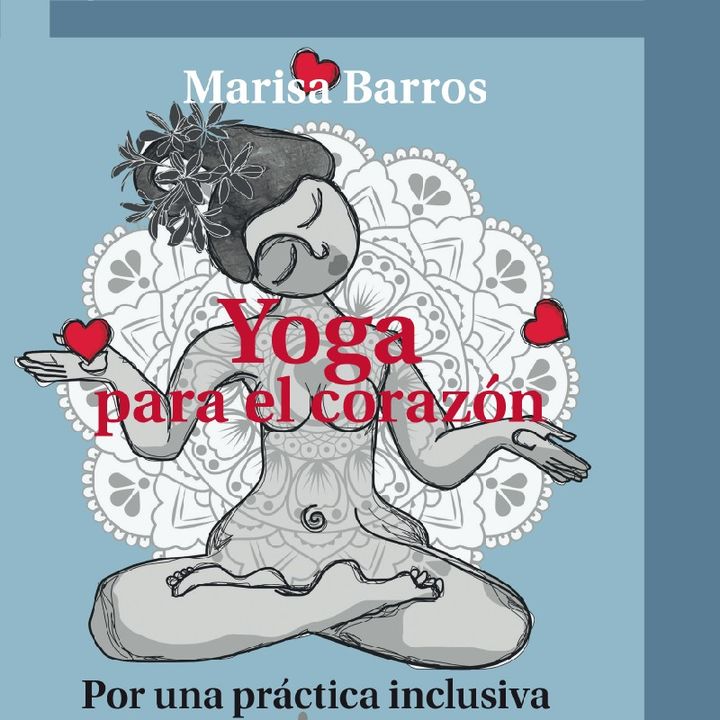 La escucha - Rutina de Yoga con Marisa Barros